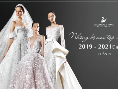Những BST váy cưới đình đám 2019 - 2021 mà các nàng không thể bỏ qua (Phần 2)